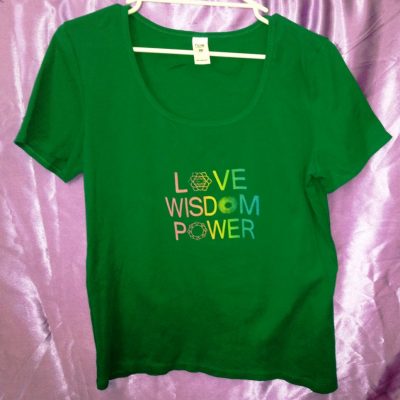 Love Wisdom Power on Green shirt